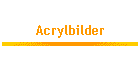 Acrylbilder